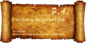 Perlberg Archibáld névjegykártya